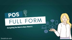 Full Form Of POS Explained - The Future of Digital Payments